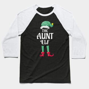 The Aunt Elf Christmas Matching Pajama PJ Family Party Gift Baseball T-Shirt